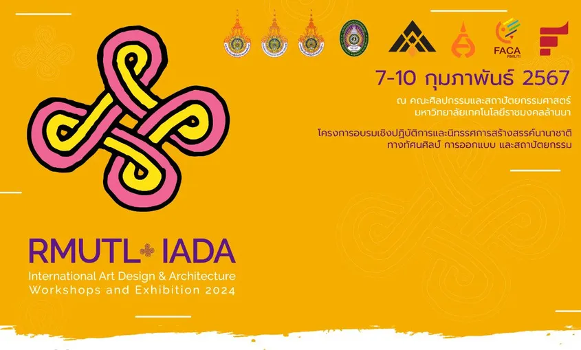 RMUTL–IADA International Art Design and Architecture Workshops, 2024.